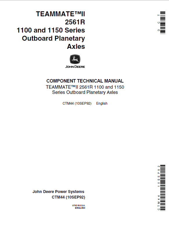 John Deere TeamMate II 2561R, 1100, 1150 Series Outboard Planetary Axles Manual (CTM44) Workshop Guide