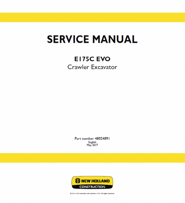 New Holland E175C Evo Excavator Service Manual Workshop Guide