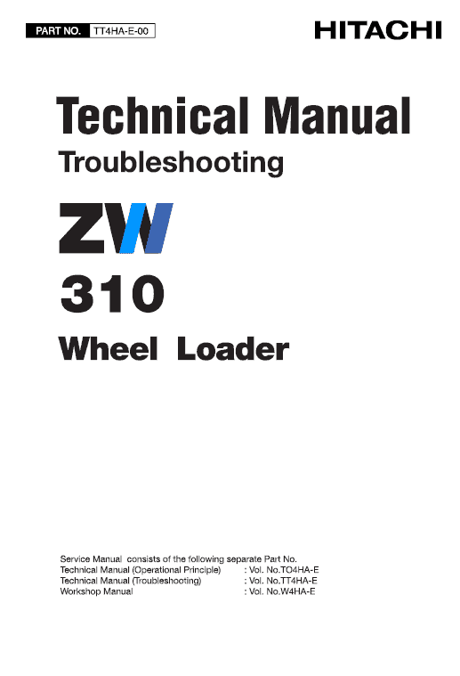 Hitachi ZW310 Wheel Loader Service Repair Manual Workshop Guide