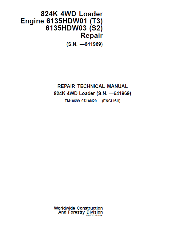 John Deere 824K 4WD Engine T3 & S2 Loader Technical Manual (S.N before – 641969) Workshop Guide