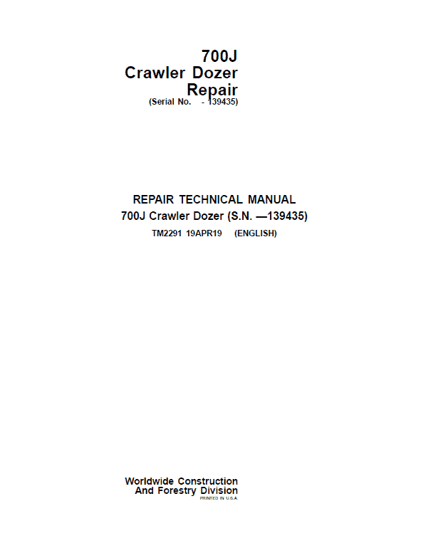 John Deere 700J Crawler Dozer Technical Manual (SN before 139435) Workshop Guide