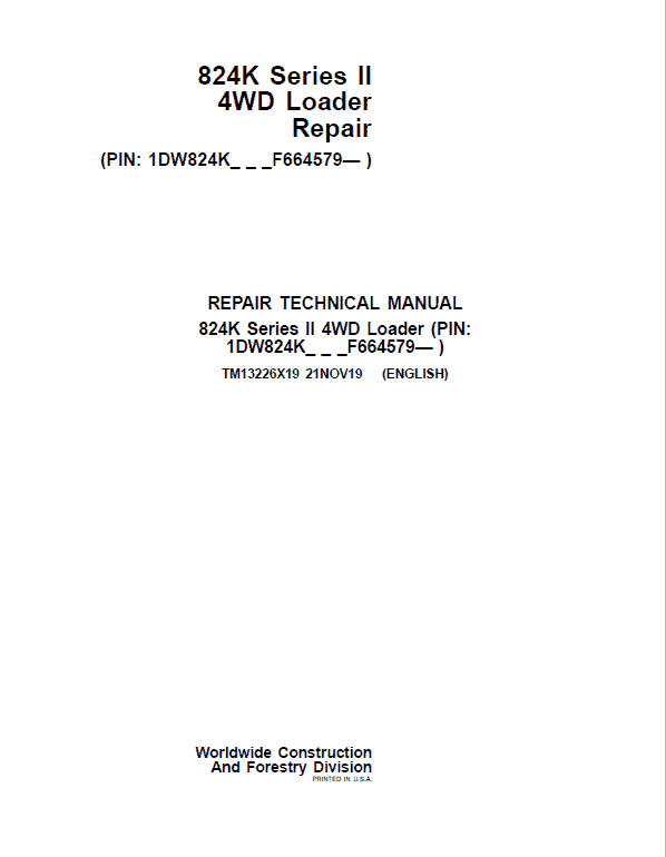 John Deere 824K 4WD Series II Loader Technical Manual (S.N after F664579 -) Workshop Guide