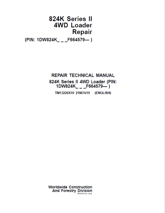 John Deere 824K 4WD Series II Loader Technical Manual (S.N after F664579 -) Workshop Guide