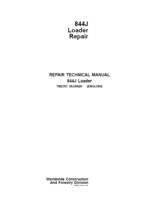 John Deere 844J Loader Repair Technical Manual Workshop Guide