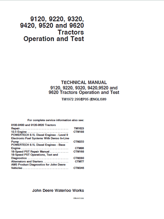 John Deere 9420, 9520, 9620 Tractors Repair Technical Manual Workshop Guide