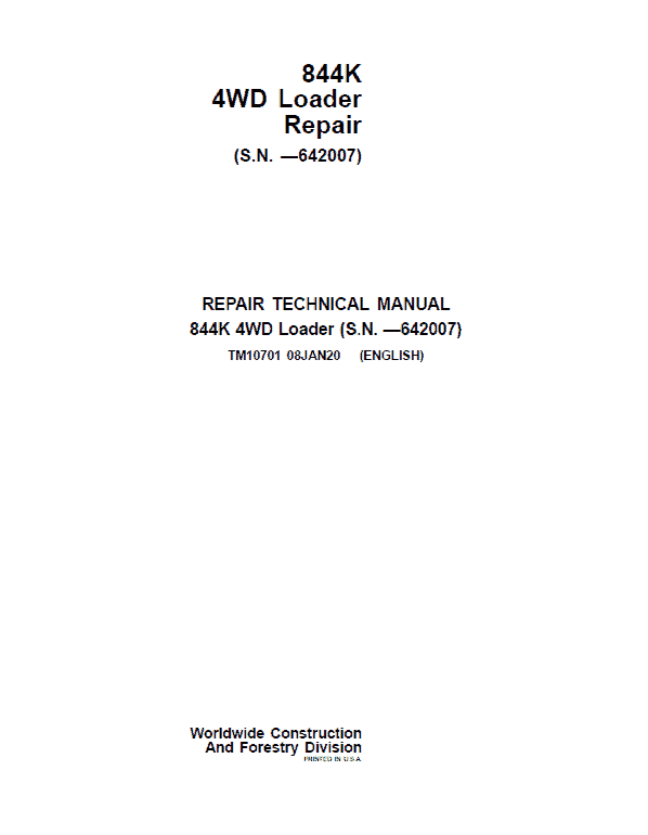 John Deere 844K 4WD Loader Technical Manual (S.N before – 642007) Workshop Guide