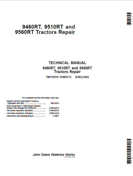 John Deere 9460RT, 9560RT, 9560RT Tractors Repair Technical Manual Workshop Guide