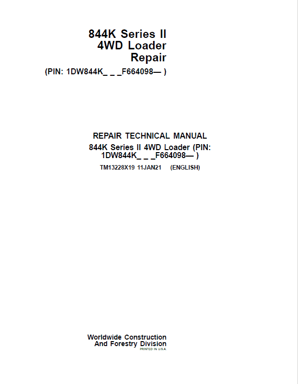 John Deere 844K 4WD Series II Loader Technical Manual (S.N after F664098 -) Workshop Guide