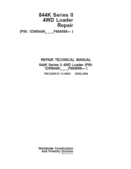 John Deere 844K 4WD Series II Loader Technical Manual (S.N after F664098 -) Workshop Guide