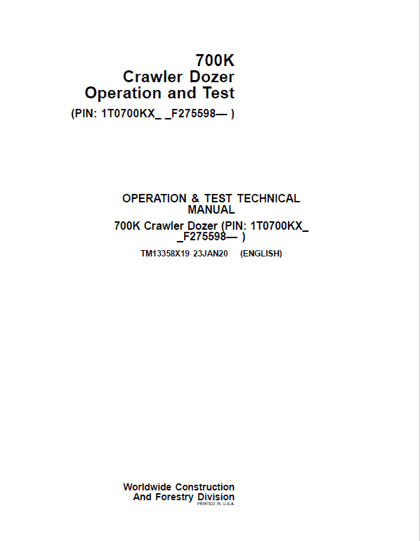 John Deere 700K Crawler Dozer Technical Manual (SN. from F275598) Workshop Guide