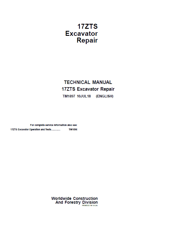 John Deere 17ZTS Excavator Repair Technical Manual Workshop Guide