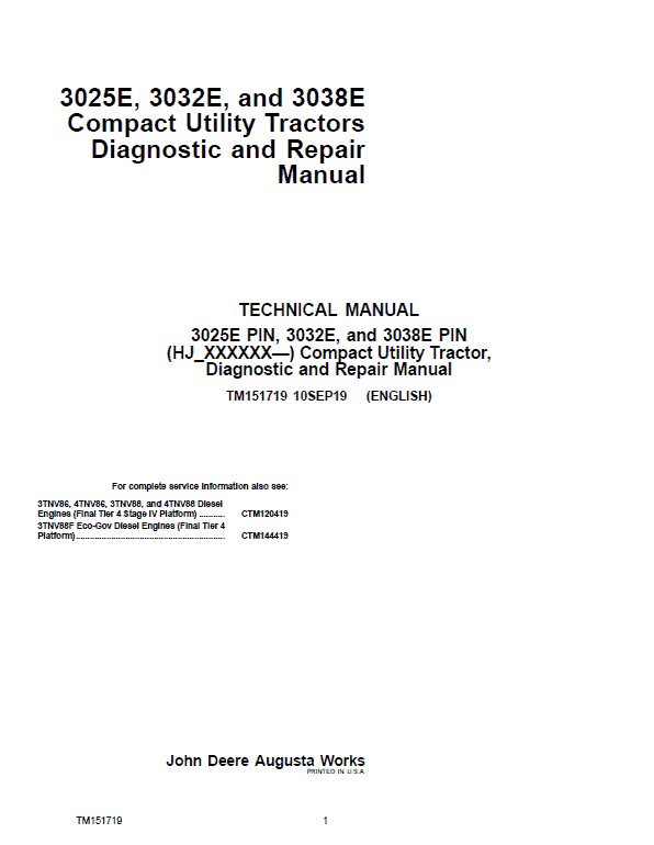 John Deere 3025E, 3032E, 3036E, 3038E Tractors Technical Manual (S.N HJ100000 – KL900000) Workshop Guide