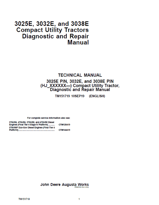 John Deere 3025E, 3032E, 3036E, 3038E Tractors Technical Manual (S.N HJ100000 – KL900000) Workshop Guide