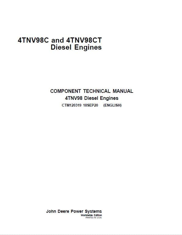 John Deere 4TNV98C, 4TNV98CT Diesel Engine Component Technical Manual (CTM120319) Workshop Guide