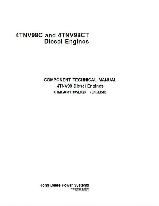 John Deere 4TNV98C, 4TNV98CT Diesel Engine Component Technical Manual (CTM120319) Workshop Guide
