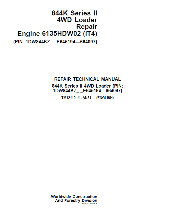 John Deere 844K-II 4WD Engine (iT4) Loader Technical Manual (S.N E645194 – E664097) Workshop Guide