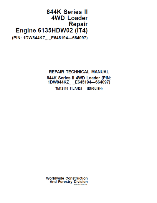 John Deere 844K-II 4WD Engine (iT4) Loader Technical Manual (S.N E645194 – E664097) Workshop Guide