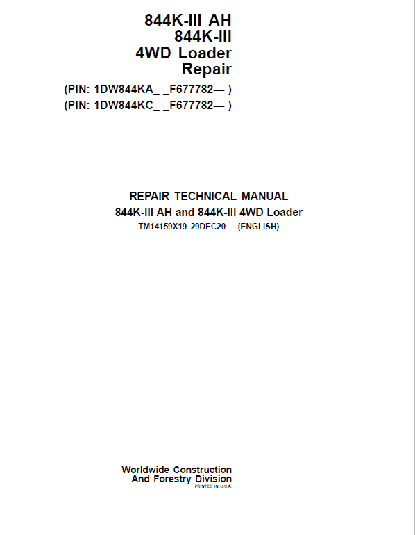 John Deere 844K-III AH, 844K-III 4WD Loader Technical Manual (S.N after F677782 – ) Workshop Guide