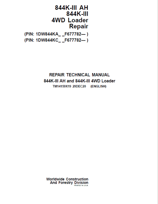 John Deere 844K-III AH, 844K-III 4WD Loader Technical Manual (S.N after F677782 – ) Workshop Guide