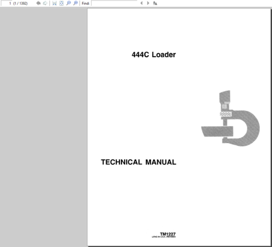 John Deere 444C Loader Repair Technical Manual (TM1227) Workshop Guide