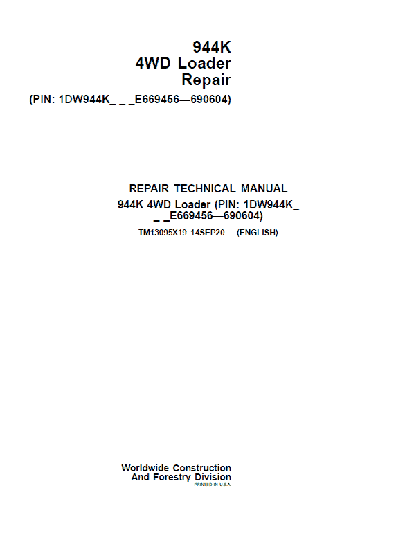 John Deere 944K 4WD Loader Repair Technical Manual (S.N E669456 – E690604) Workshop Guide