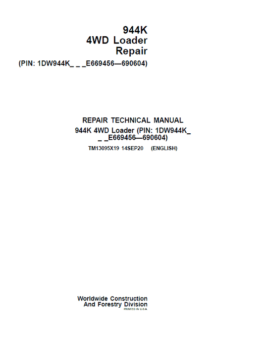 John Deere 944K 4WD Loader Repair Technical Manual (S.N E669456 – E690604) Workshop Guide