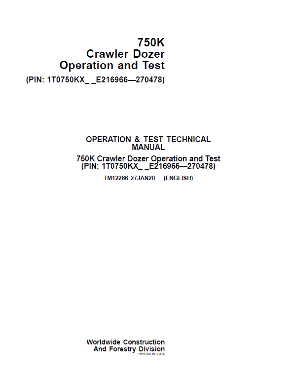 John Deere 750K Crawler Dozer Technical Manual (SN. from E216966 – E270478) Workshop Guide