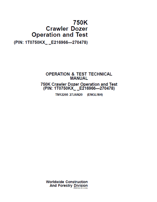 John Deere 750K Crawler Dozer Technical Manual (SN. from E216966 – E270478) Workshop Guide