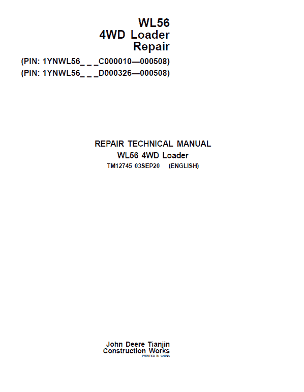 John Deere WL56 4WD Loader Manual ( S.N C000010- C000508 & D000326 – D000508) Workshop Guide