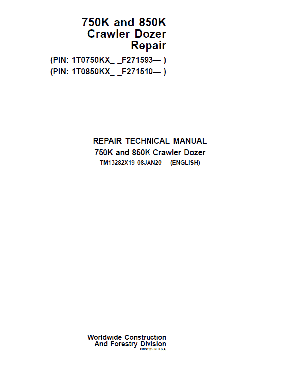 John Deere 750K, 850K Crawler Dozer Technical Manual (SN. from F271510) Workshop Guide