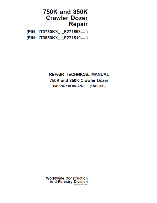 John Deere 750K, 850K Crawler Dozer Technical Manual (SN. from F271510) Workshop Guide