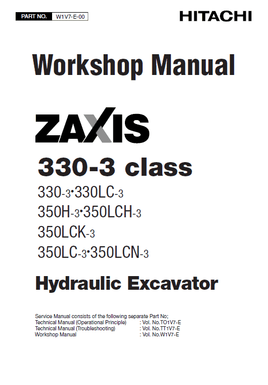 Hitachi ZX330-3, ZX330LC-3 Excavator Service Repair Manual Workshop Guide