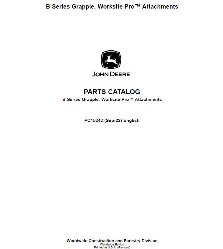 John Deere GR72B, GR84B, GS66B, GS72B, GS78B, GS84B Grappler Parts Catalog Manual – PC15242 Workshop Guide