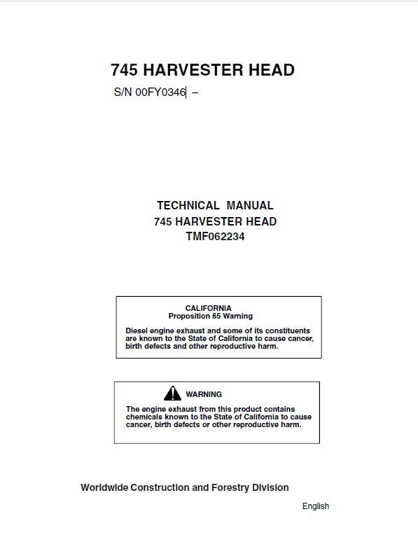 John Deere 745 Timberjack Harvester Head Repair Technical Manual (S.N after 00FY0346 –) Workshop Guide