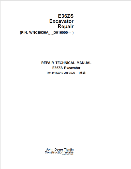 John Deere E36ZS Excavator Repair Technical Manual (S.N after D016000 -) Workshop Guide