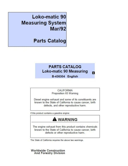 John Deere Loko-matic 90 Measuring Systems Parts Catalog Manual – B-436304 Workshop Guide