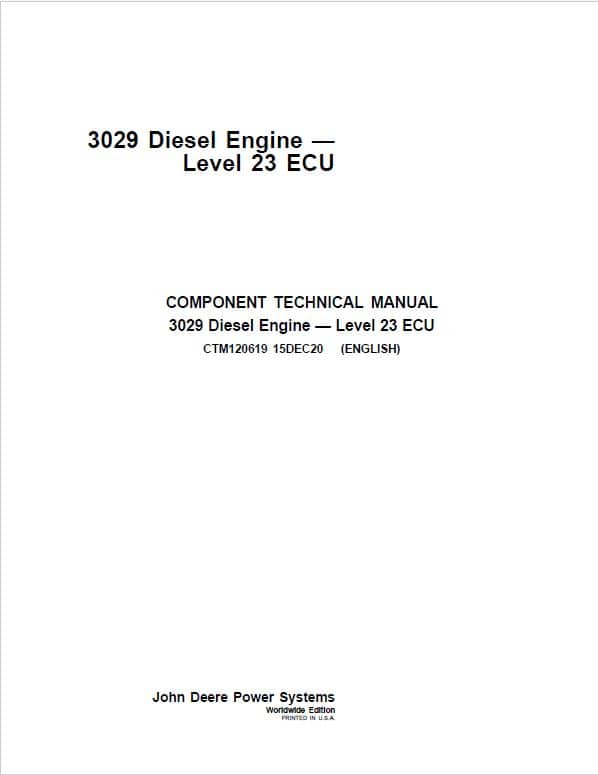 John Deere 3029 Diesel Engine Level 23 ECU Component Technical Manual (CTM120619) Workshop Guide