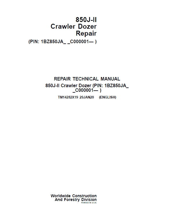 John Deere 850J-II Crawler Dozer Technical Manual (SN. from C000001) Workshop Guide
