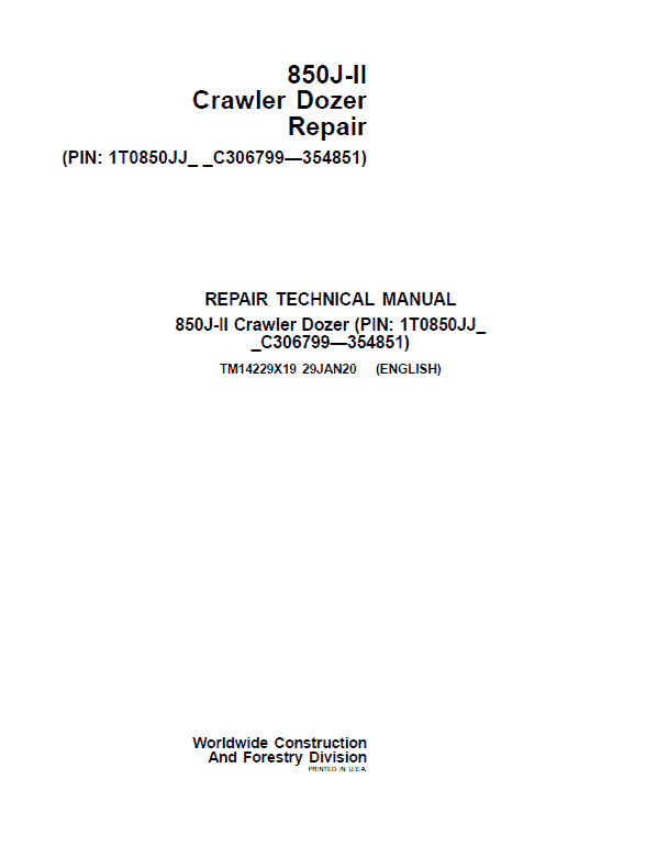 John Deere 850J-II Crawler Dozer Technical Manual (SN. from C306799 – C354851) Workshop Guide