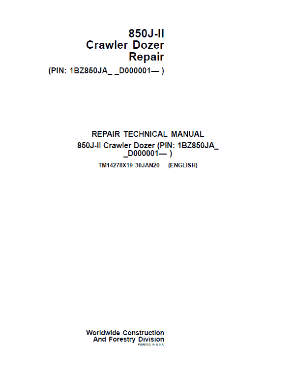 John Deere 850J-II Crawler Dozer Technical Manual (SN. from D000001) Workshop Guide
