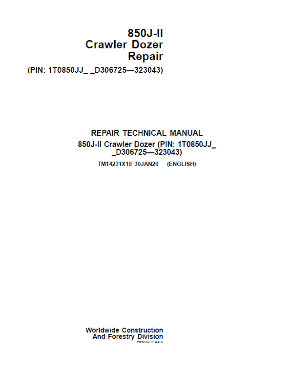 John Deere 850J-II Crawler Dozer Technical Manual (SN. from D306725 – D323043) Workshop Guide