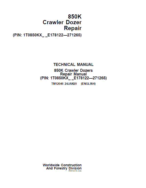 John Deere 850K Crawler Dozer Technical Manual (SN. from E178122 – E271265) Workshop Guide