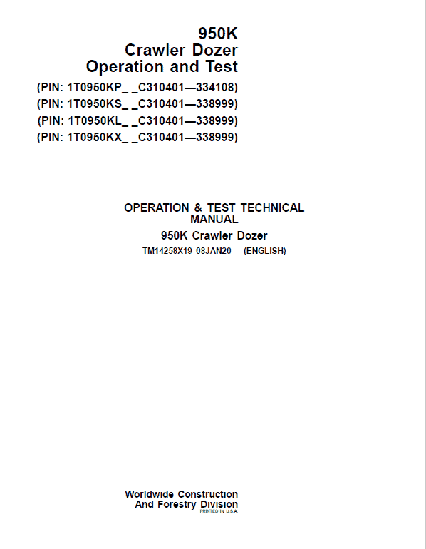 John Deere 950K Crawler Dozer Technical Manual (SN. from C310401 – 338999) Workshop Guide