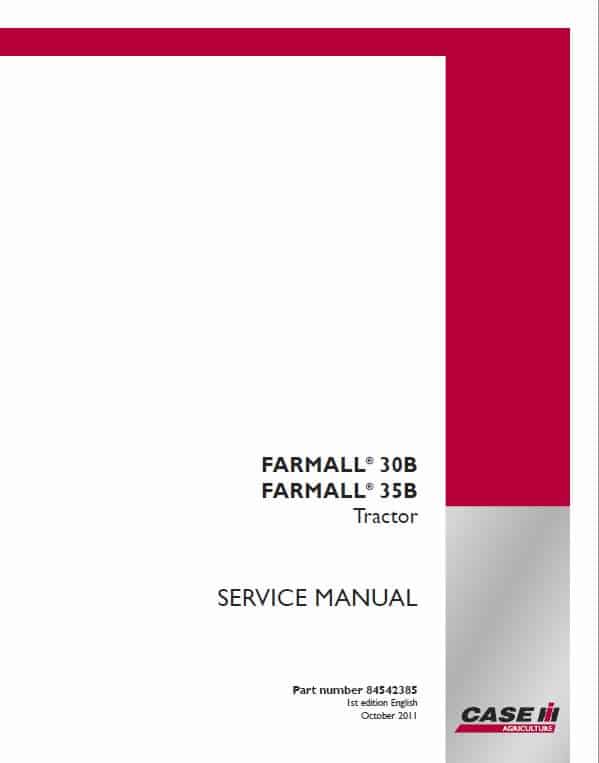 Case Farmall 30B, 35B Tractor Service Manual Workshop Guide
