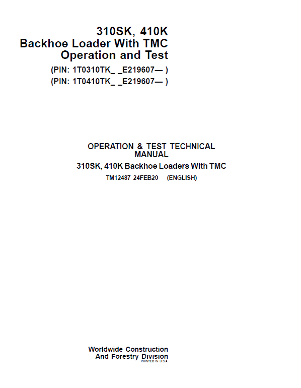 John Deere 310SK, 410K Backhoe Loader (TMC) Repair Technical Manual (S.N after E219607 – ) Workshop Guide