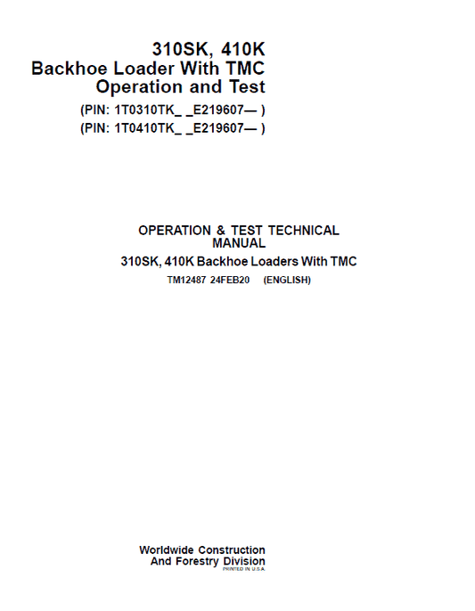 John Deere 310SK, 410K Backhoe Loader (TMC) Repair Technical Manual (S.N after E219607 – ) Workshop Guide