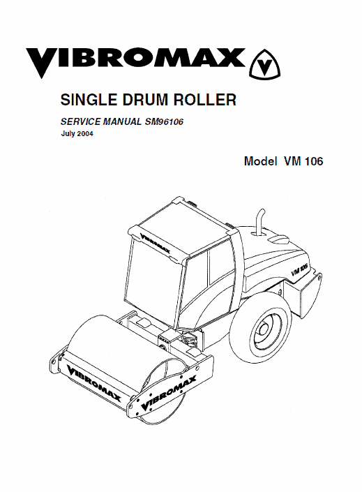 JCB Vibromax VM106 Single Drum Roller Service Manual Workshop Guide