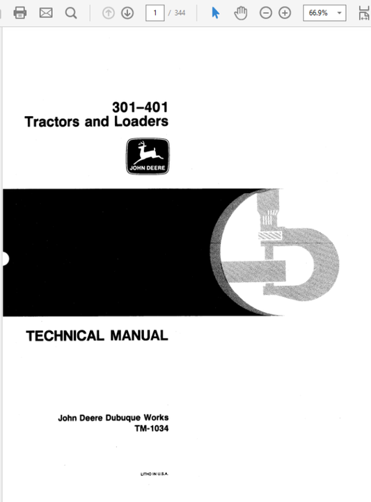 John Deere 301, 401 Tractors and Loaders Technical Manual (TM1034) Workshop Guide