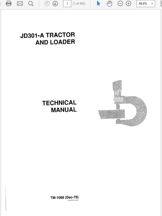 John Deere 301A Tractor and Loader Technical Manual (TM1088) Workshop Guide