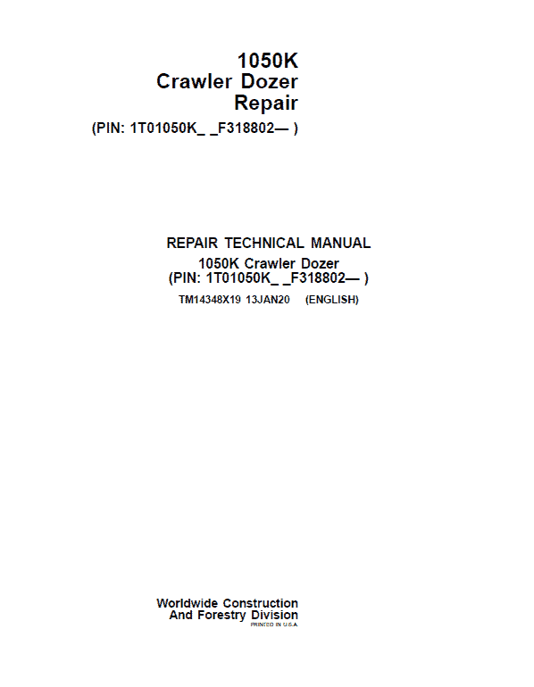 John Deere 1050K Crawler Dozer Technical Manual (SN. F318802-) Workshop Guide